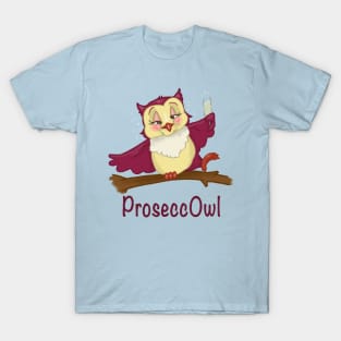 ProseccOwl T-Shirt